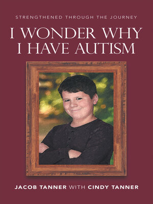 cover image of I Wonder Why I Have Autism